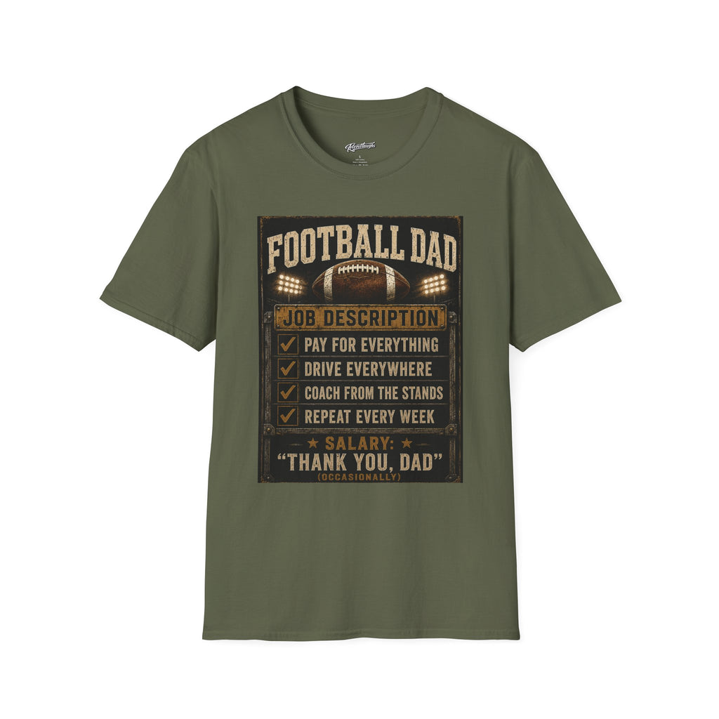 Football Dad T‑Shirt — "Job Description: Pay For Everything" Dad Gift