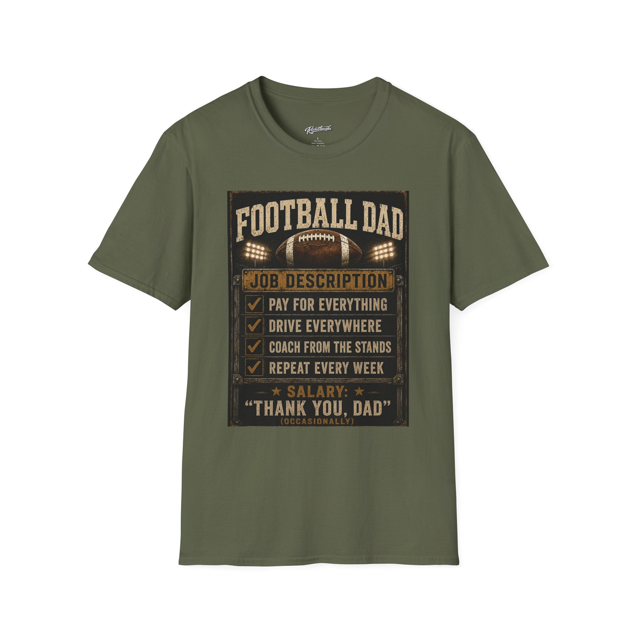 Football Dad T‑Shirt — "Job Description: Pay For Everything" Dad Gift