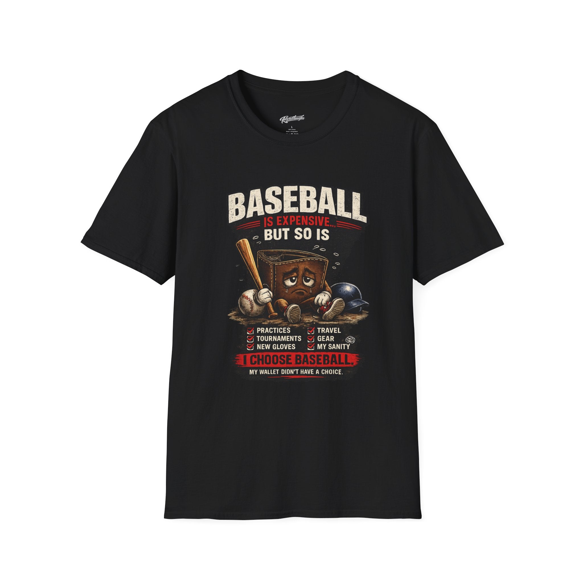 Baseball Is Expensive- My Wallet Didn't Have a Chance — Funny Baseball T-Shirt