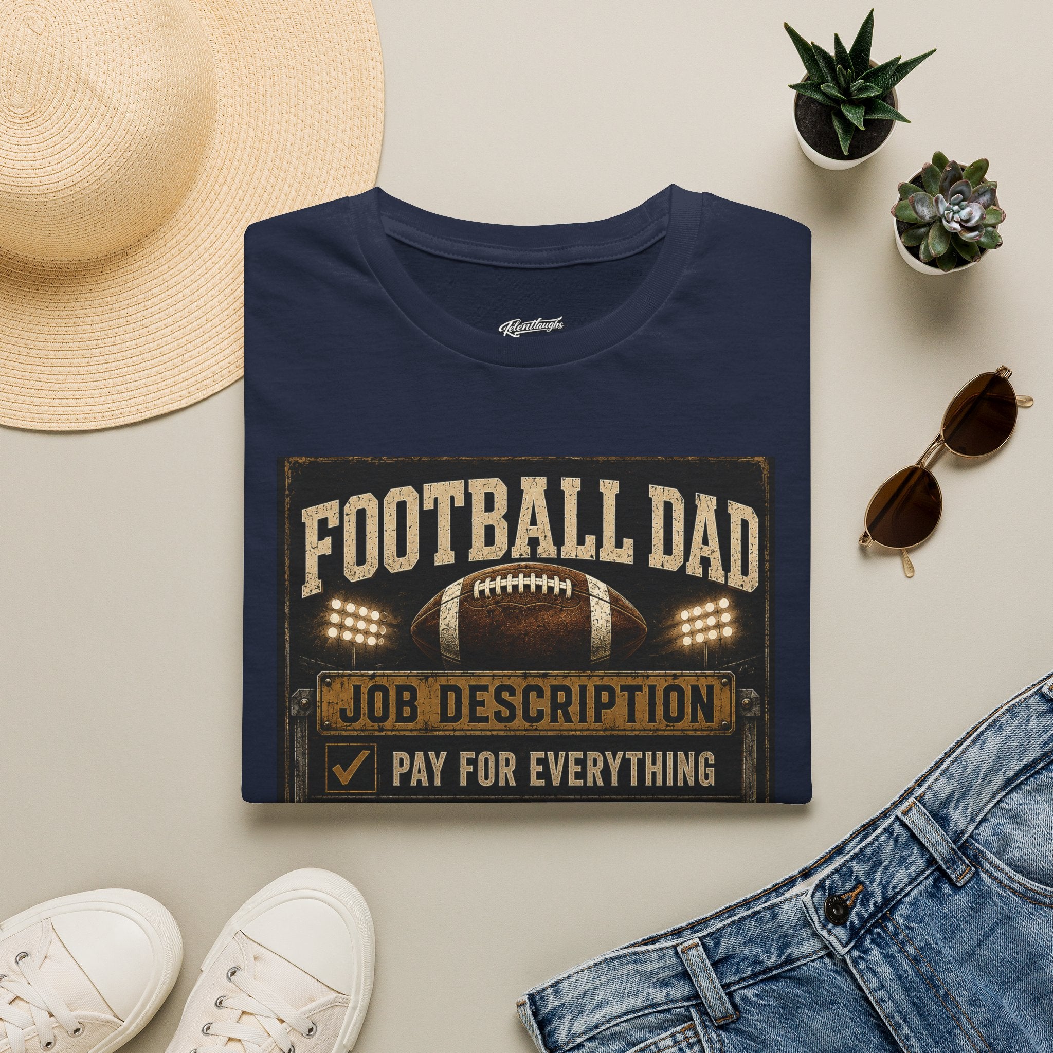 Football Dad T‑Shirt — "Job Description: Pay For Everything" Dad Gift