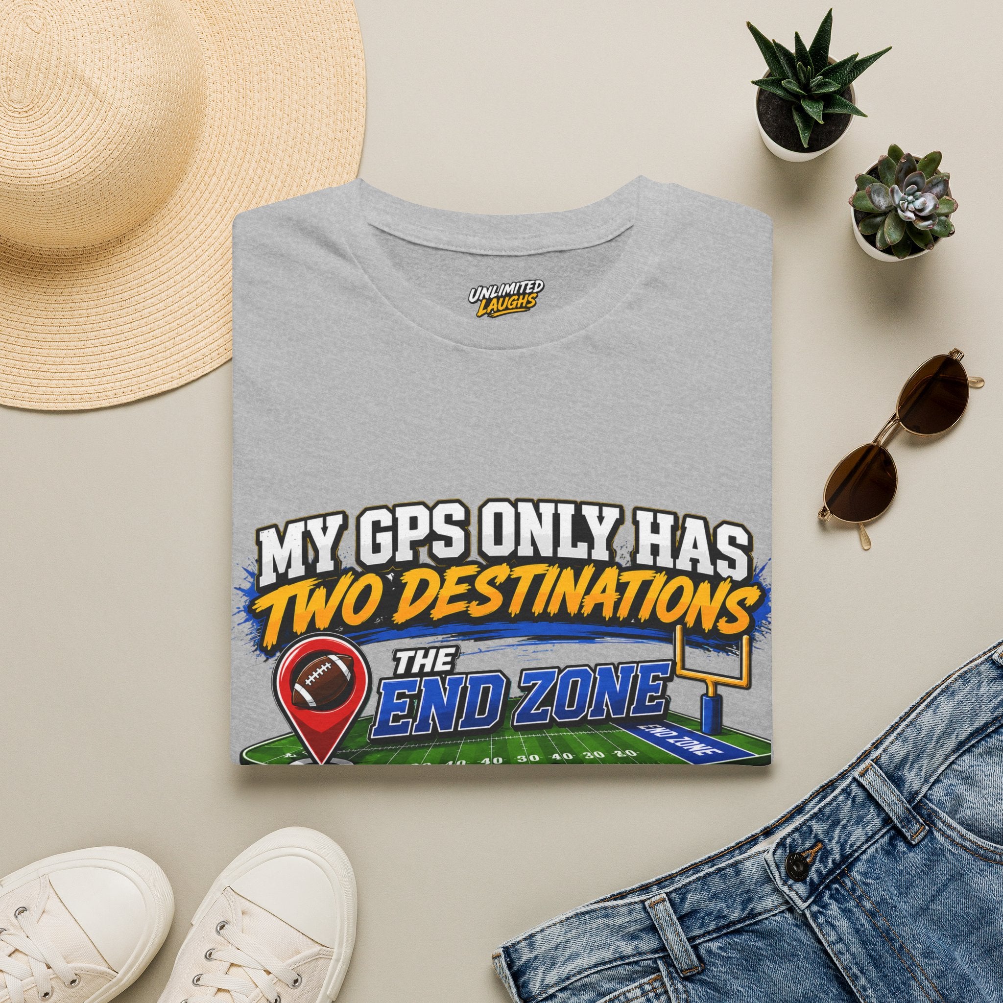 Football End Zone T-Shirt — "My GPS Only Has Two Destinations: The End Zone and Winning"