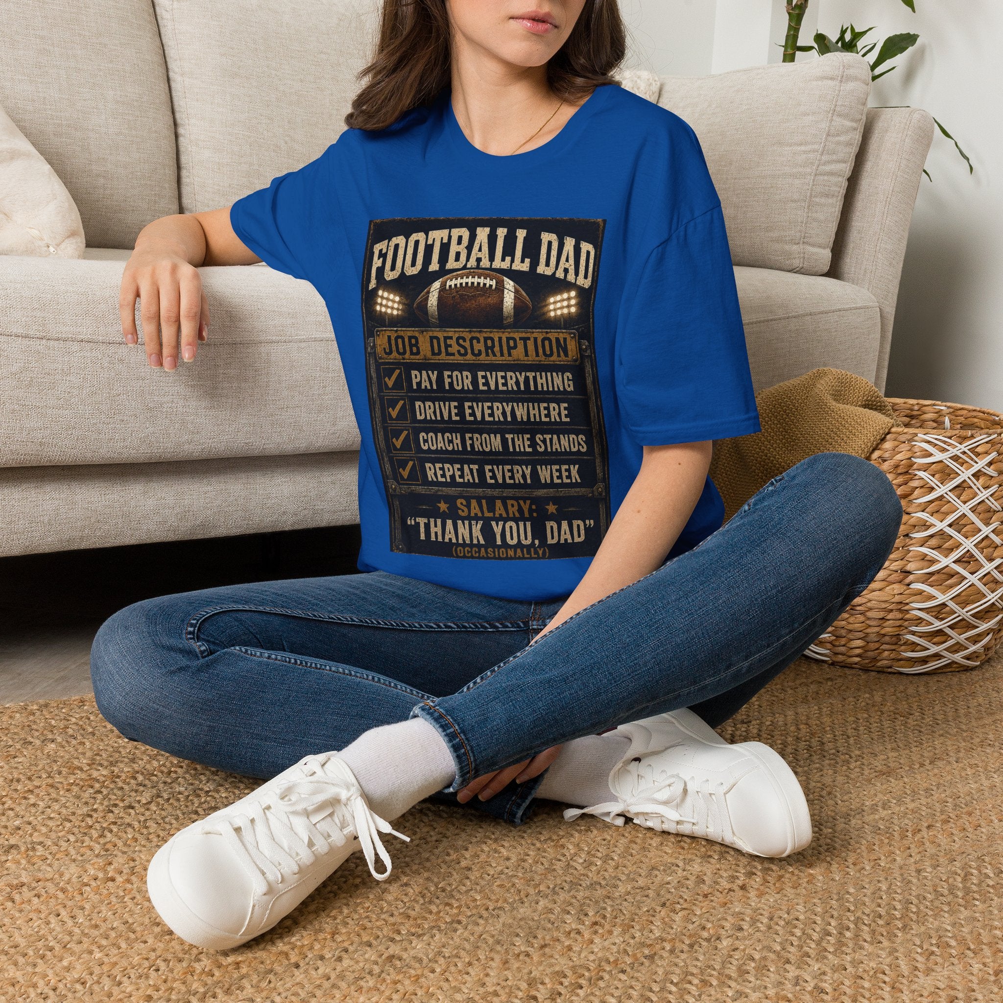 Football Dad T‑Shirt — "Job Description: Pay For Everything" Dad Gift