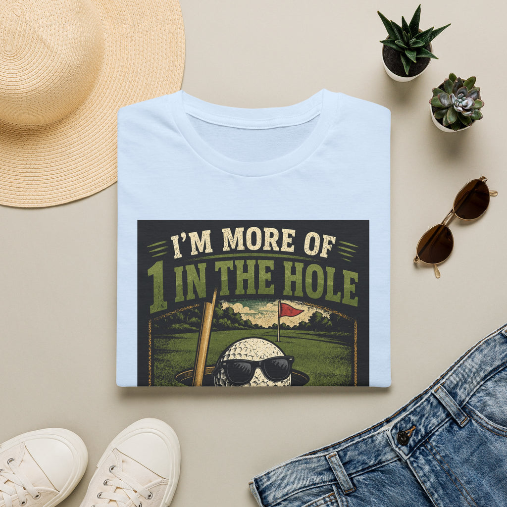 Golf T-Shirt — "Hole-in 1 guy" Funny Tee