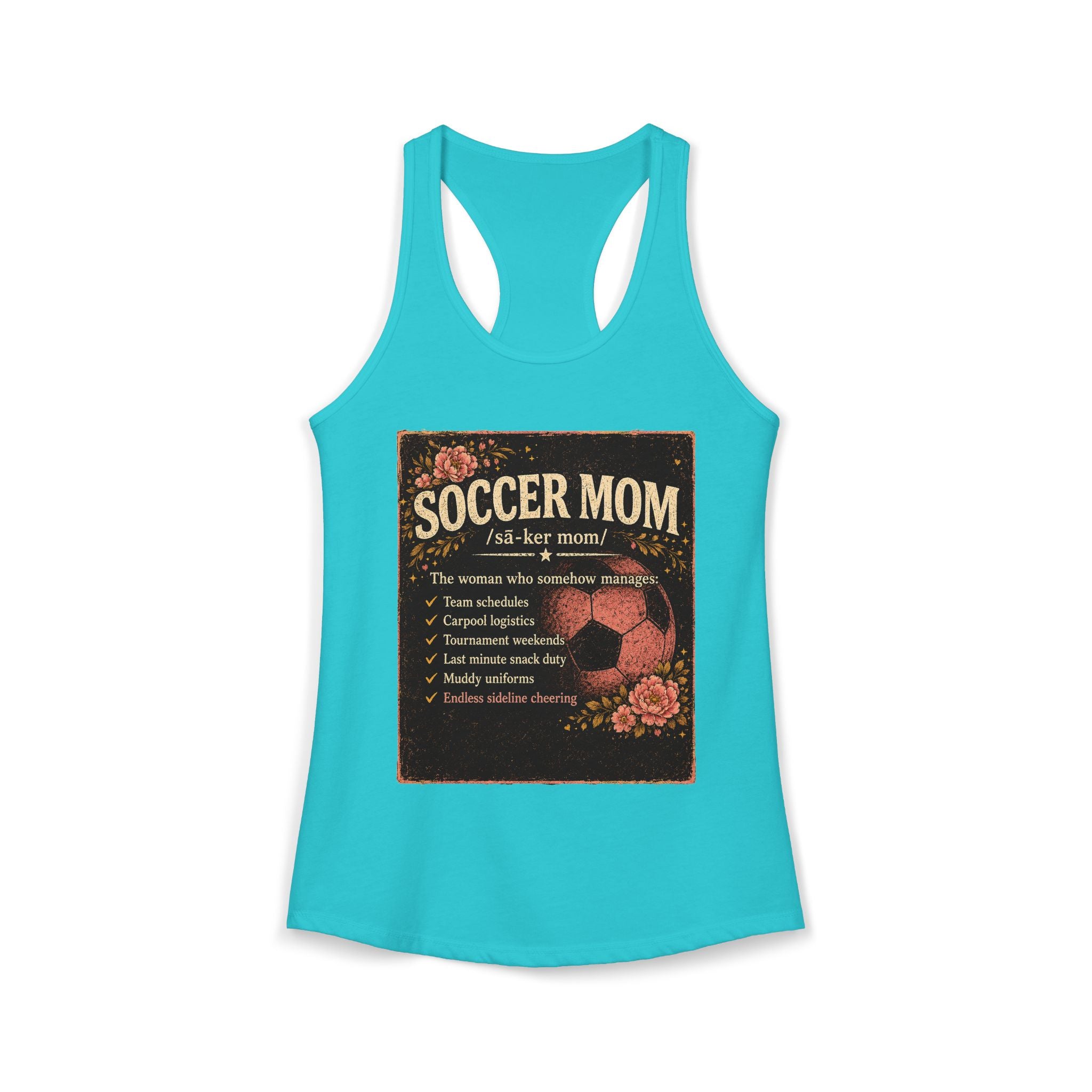 Women's Ideal Racerback Tank-Soccer Mom Tee