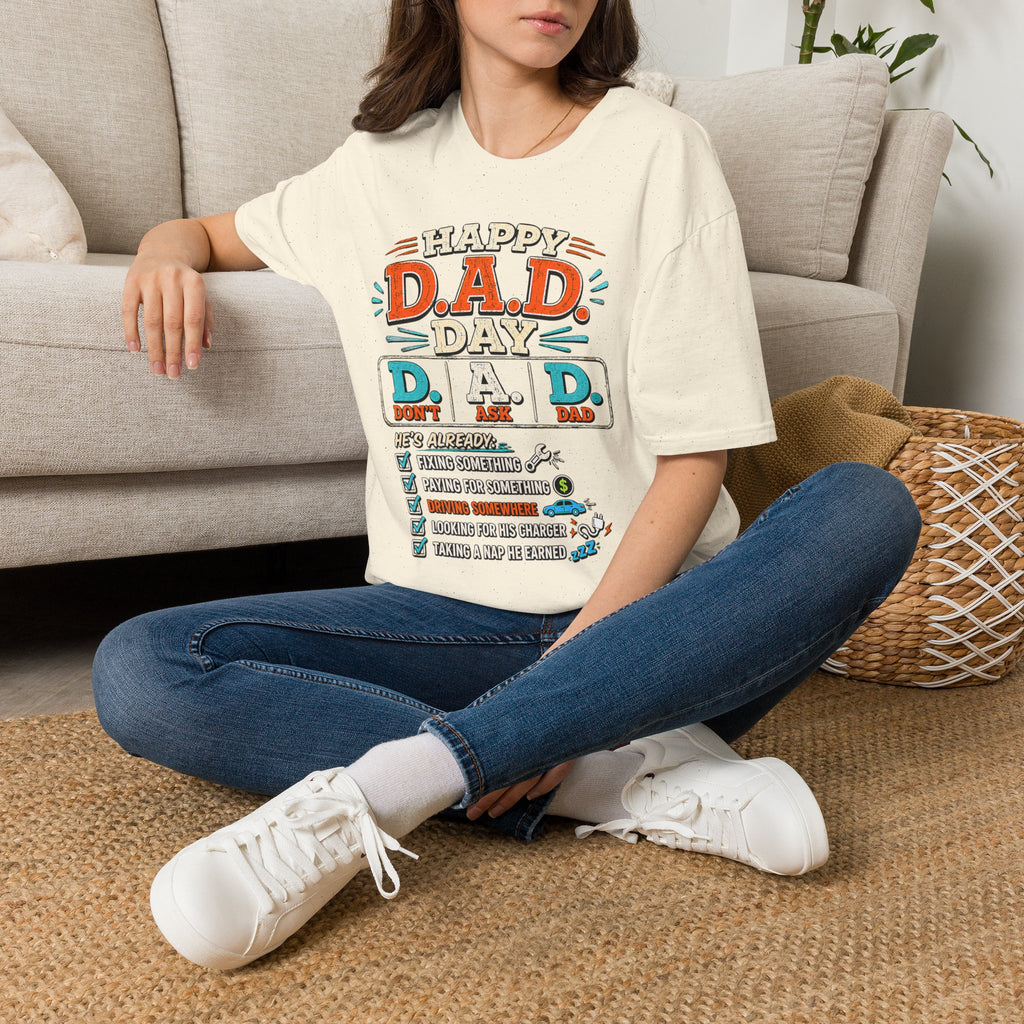T-Shirt — Happy D.A.D. Day Funny Father’s Day Tee