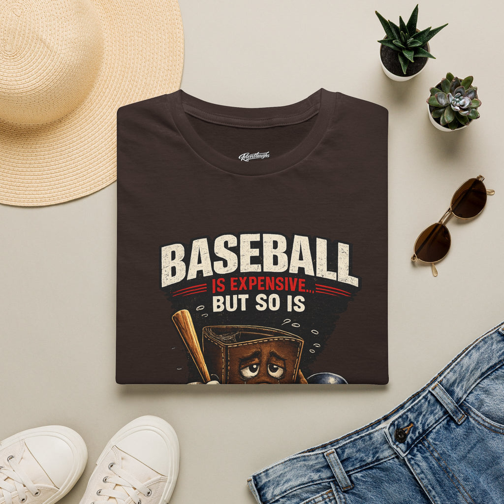 Baseball Is Expensive- My Wallet Didn't Have a Chance — Funny Baseball T-Shirt