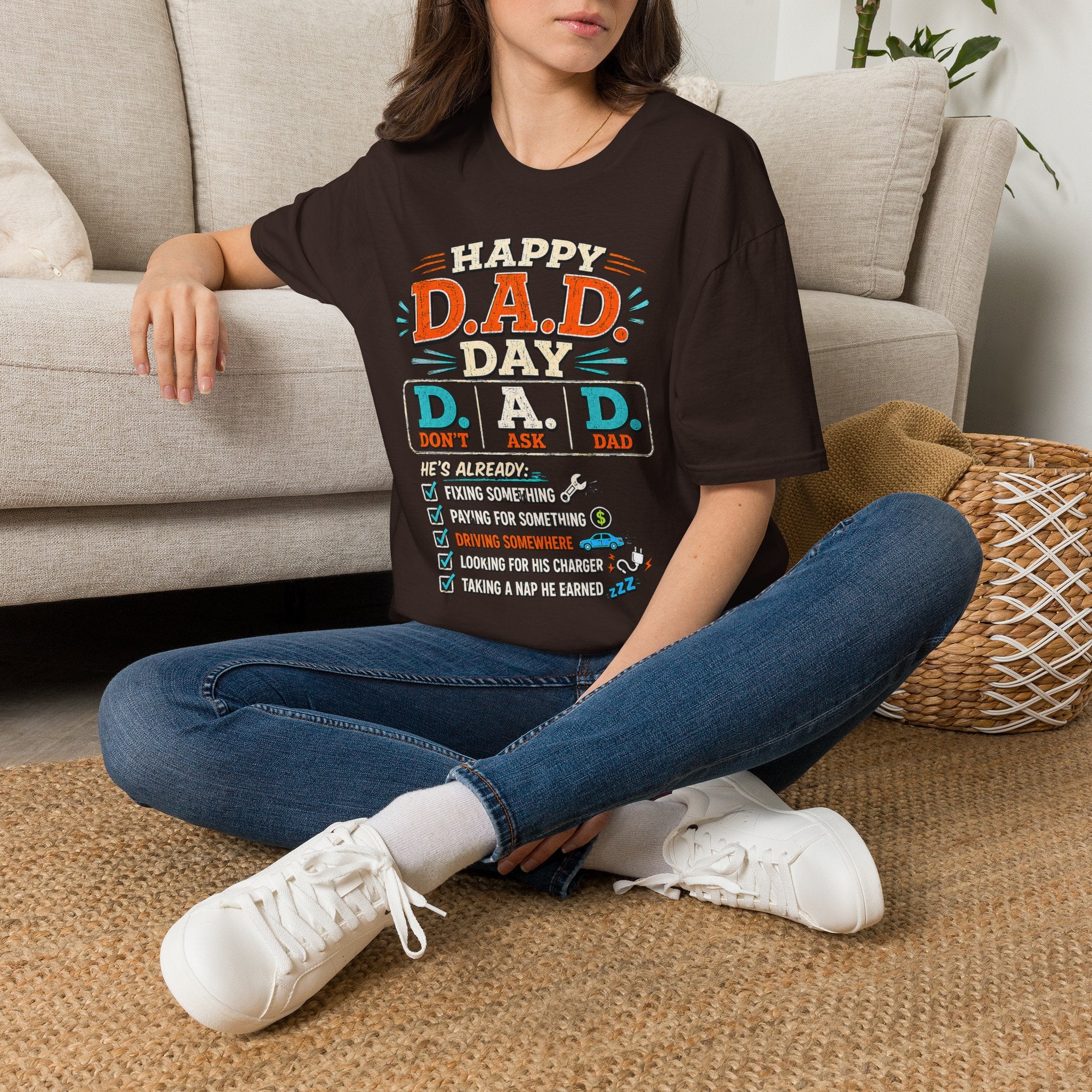 T-Shirt — Happy D.A.D. Day Funny Father’s Day Tee