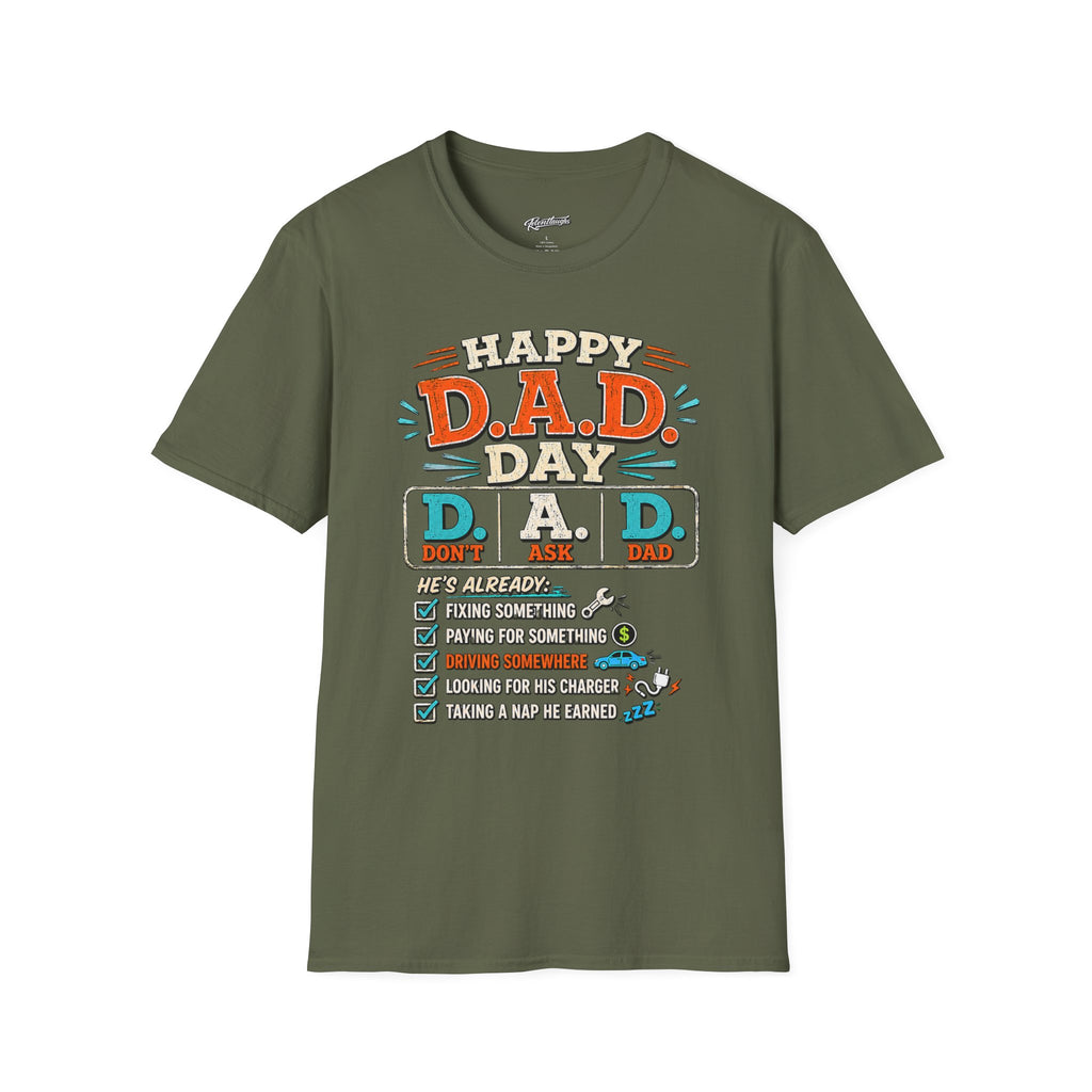 T-Shirt — Happy D.A.D. Day Funny Father’s Day Tee