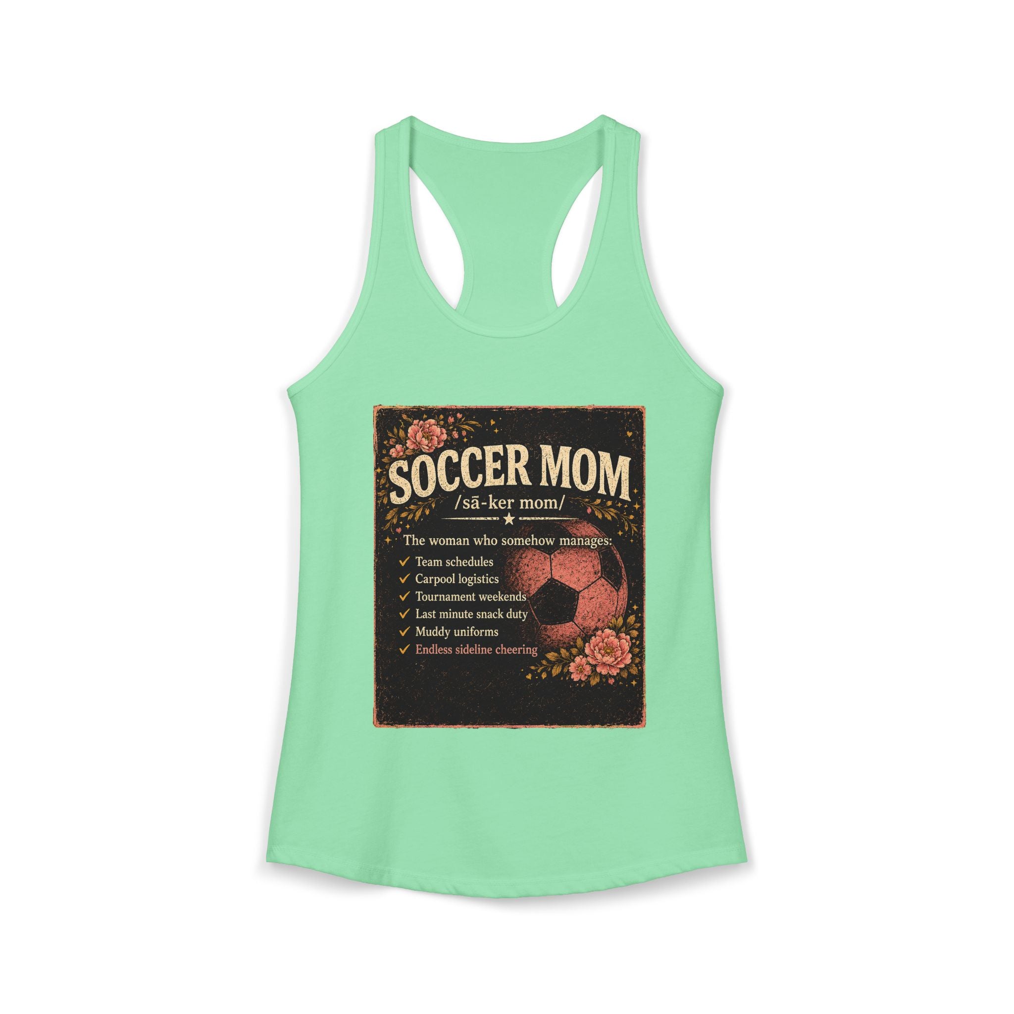 Women's Ideal Racerback Tank-Soccer Mom Tee