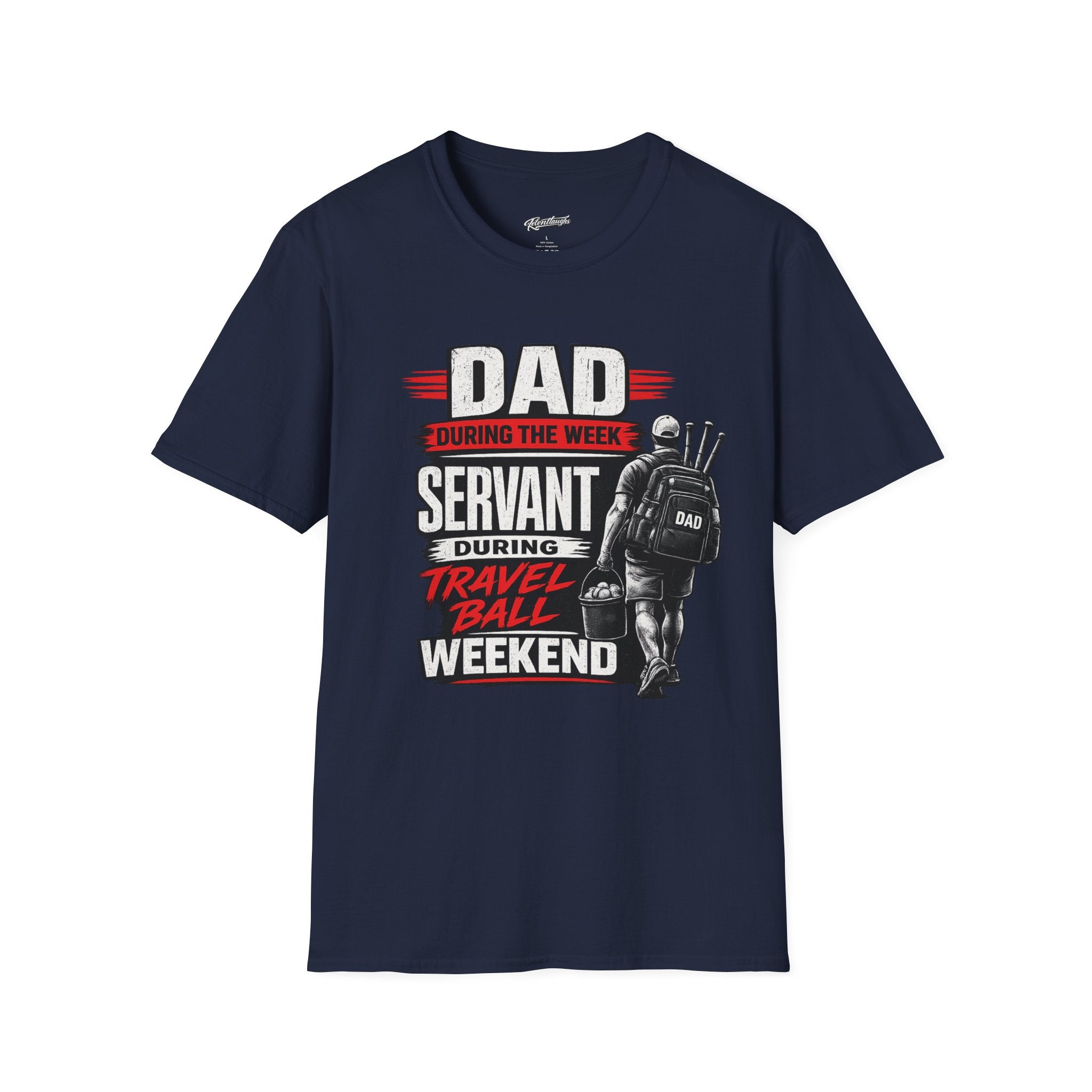 Dad Servant During the Week, Travel Ball Weekend T-Shirt
