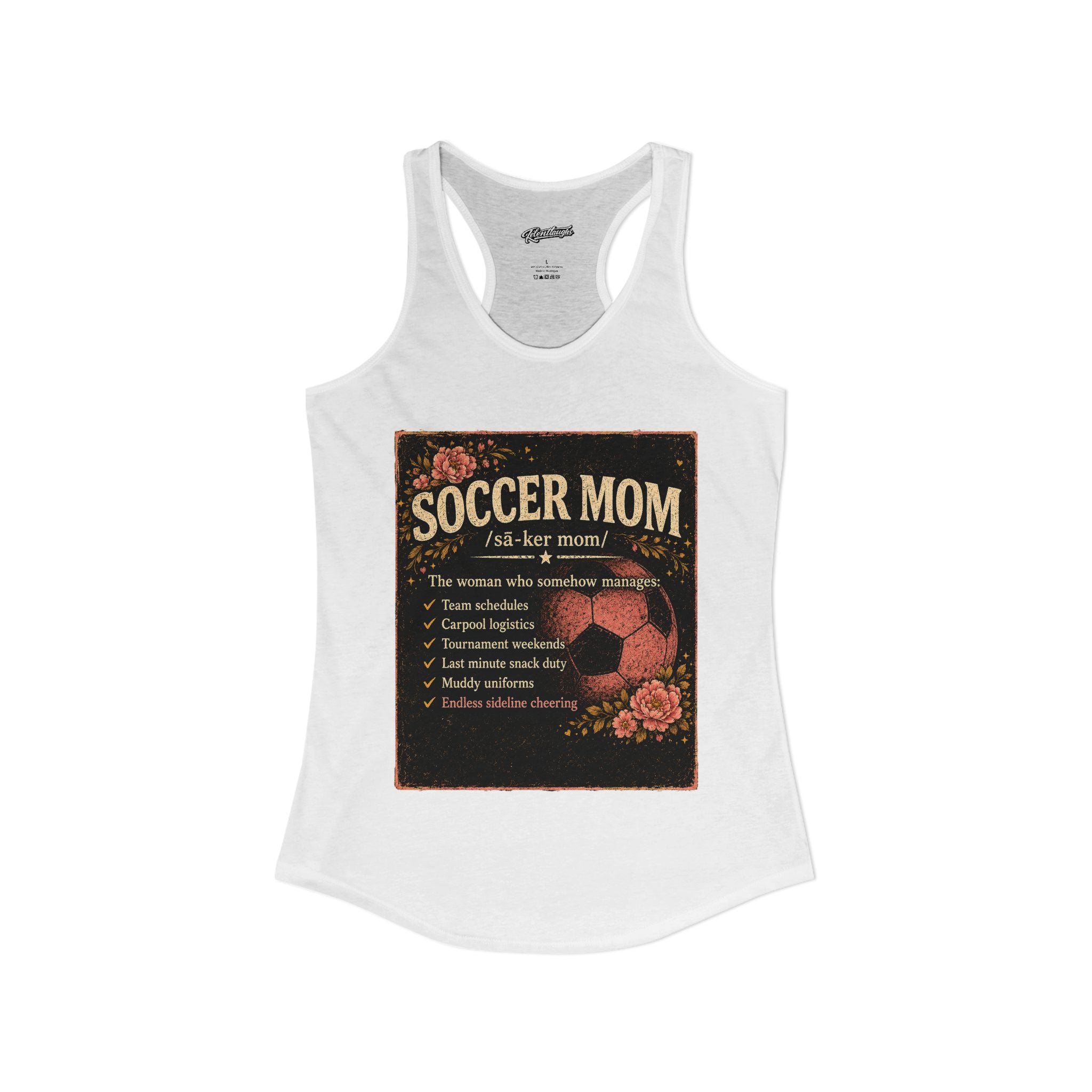 Women's Ideal Racerback Tank-Soccer Mom Tee