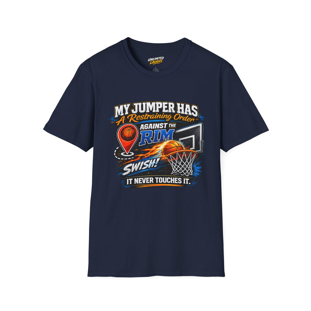 Basketball T‑Shirt — " Restraining Order Against The Rim"