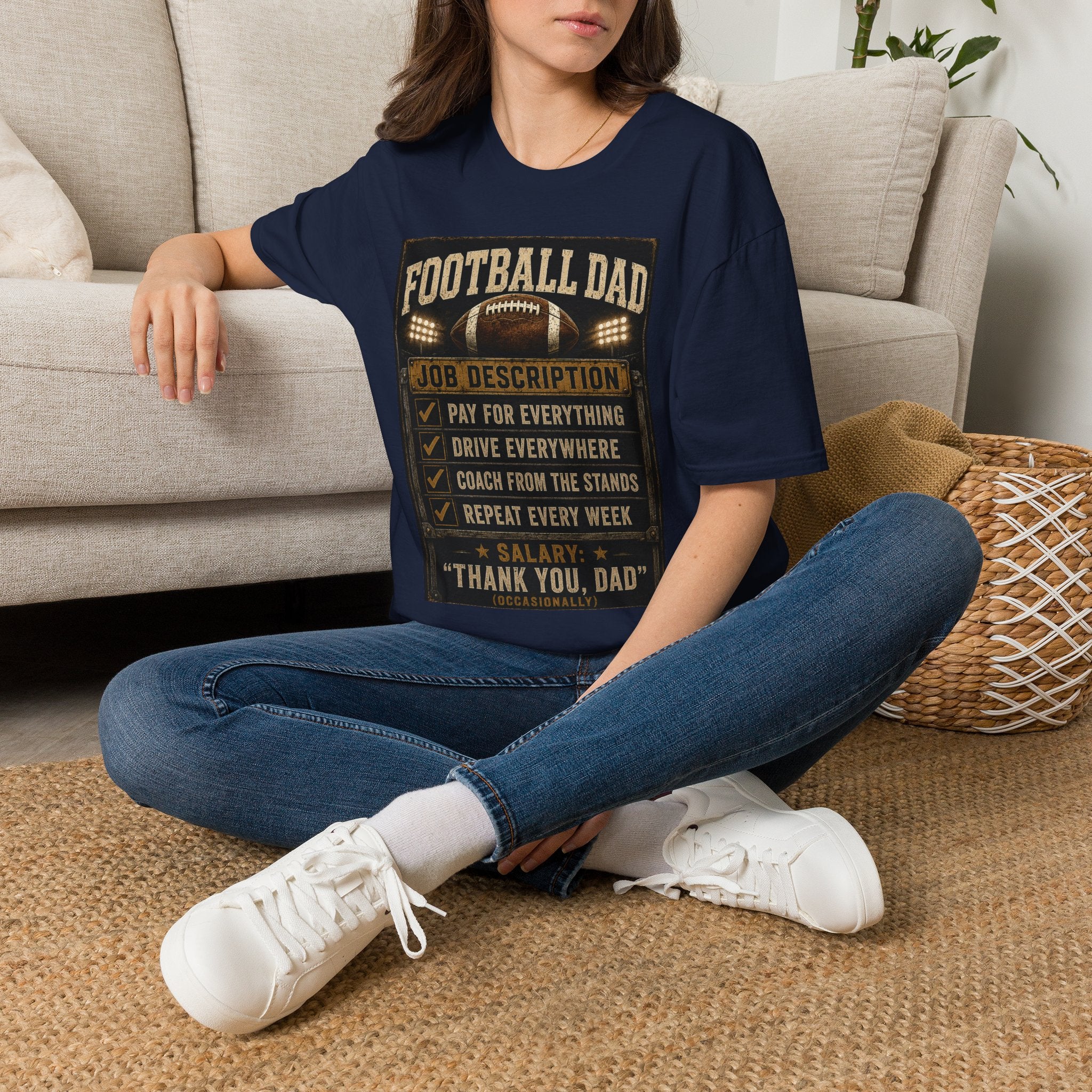 Football Dad T‑Shirt — "Job Description: Pay For Everything" Dad Gift