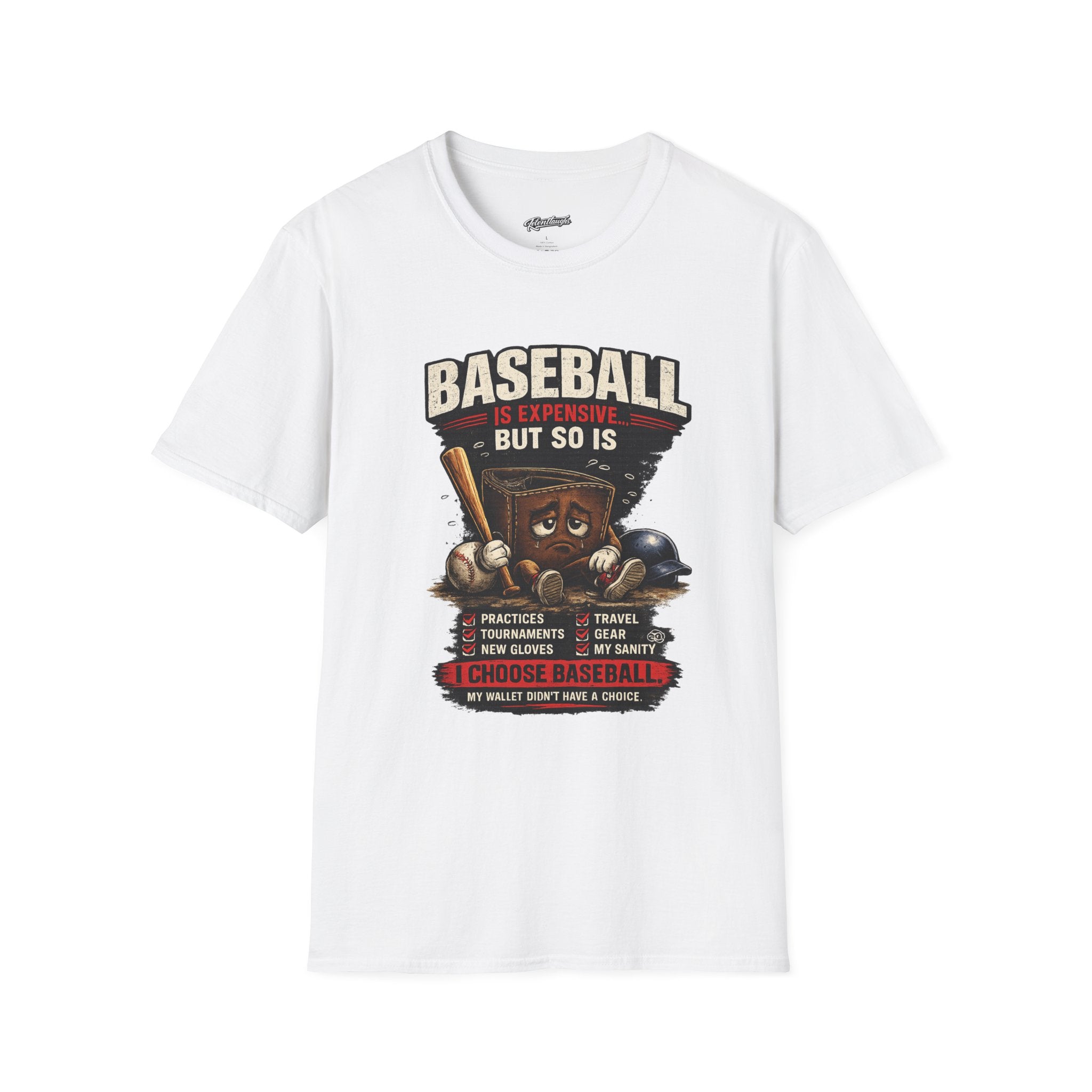Baseball Is Expensive- My Wallet Didn't Have a Chance — Funny Baseball T-Shirt
