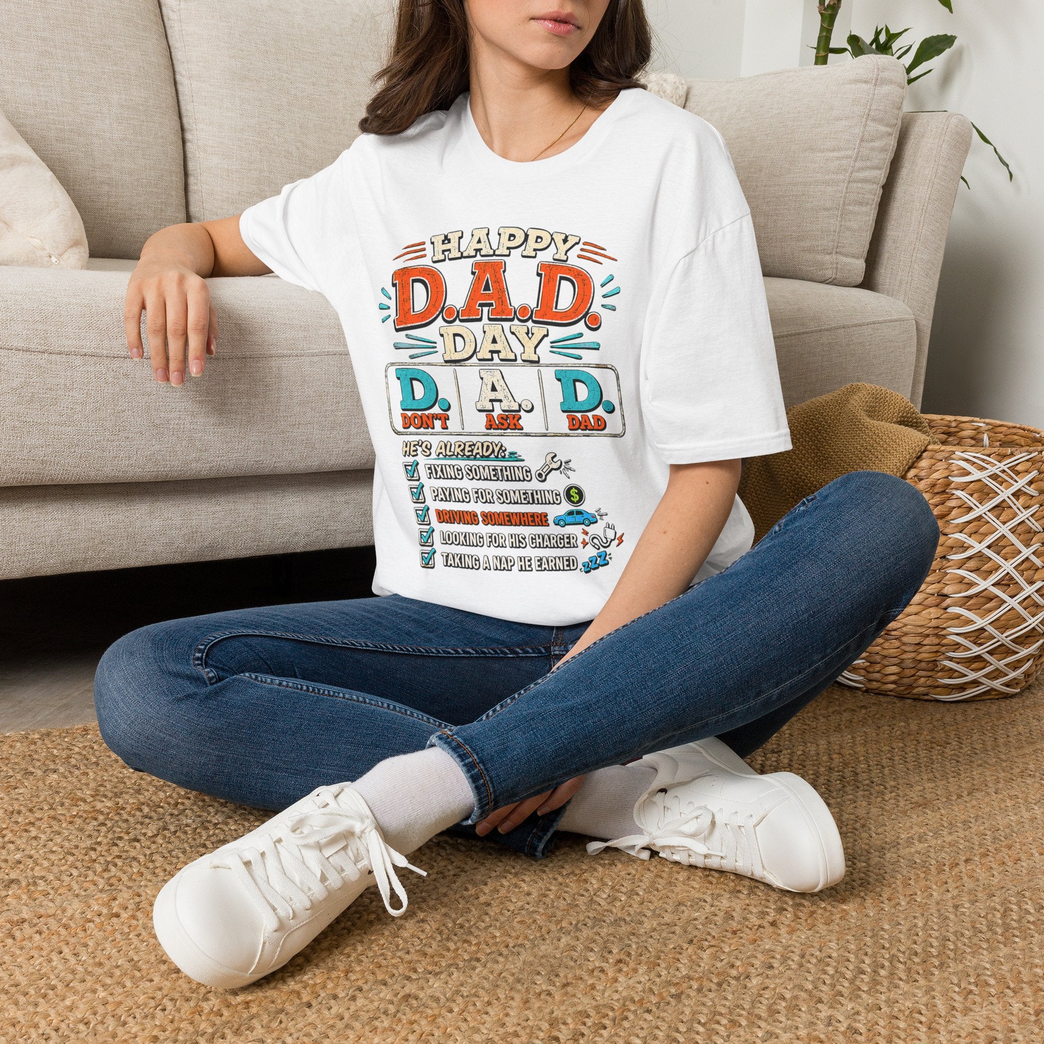 T-Shirt — Happy D.A.D. Day Funny Father’s Day Tee