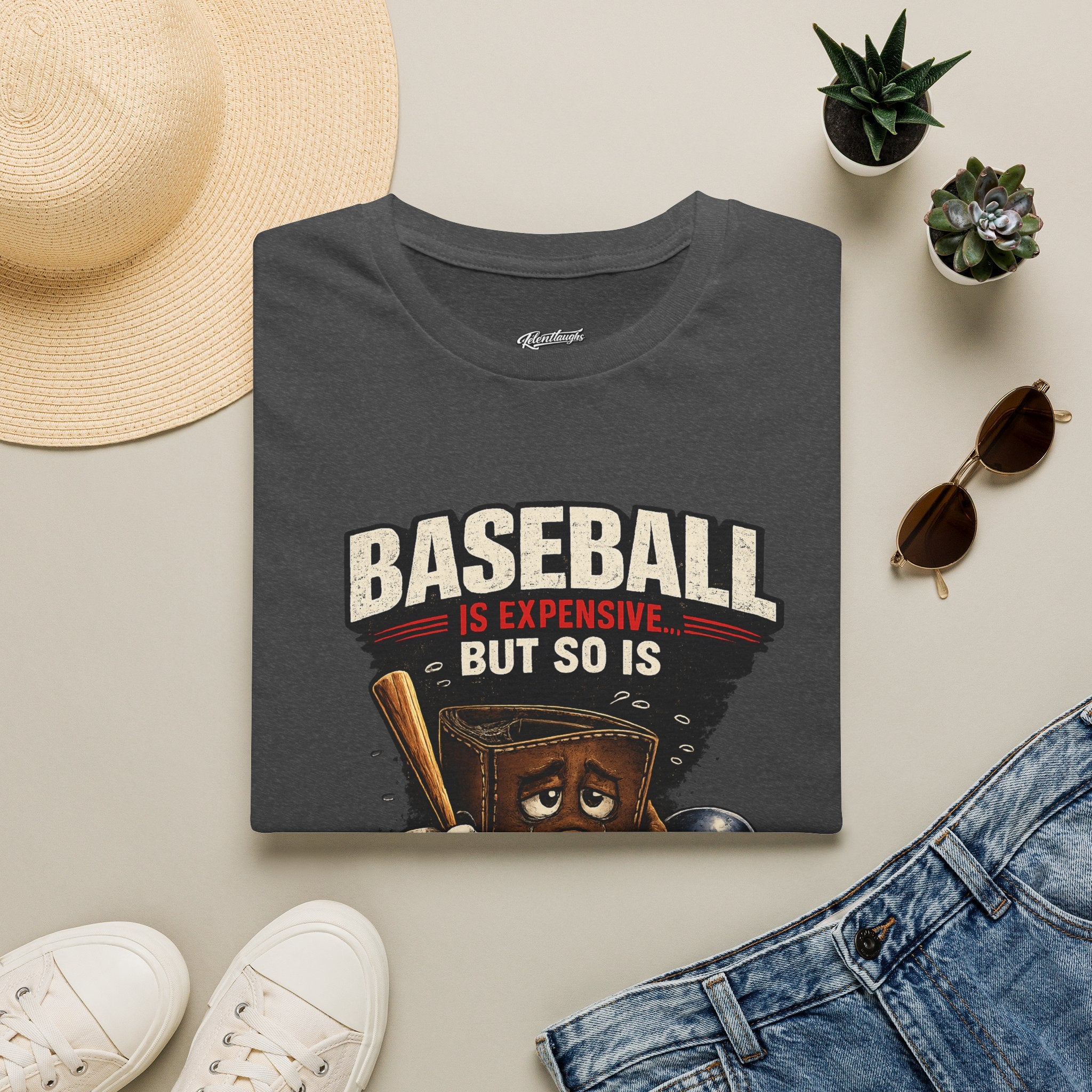 Baseball Is Expensive- My Wallet Didn't Have a Chance — Funny Baseball T-Shirt