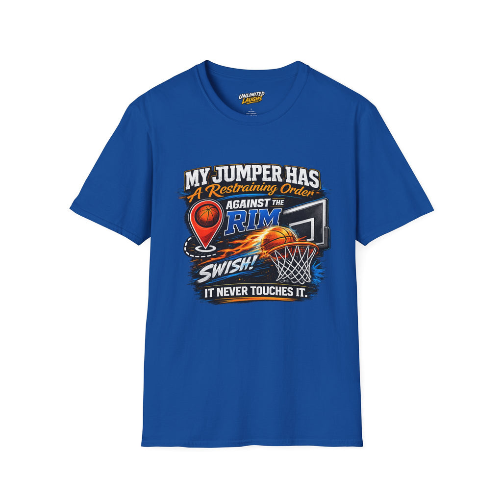 Basketball T‑Shirt — " Restraining Order Against The Rim"