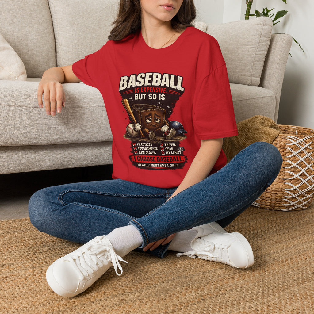 Baseball Is Expensive- My Wallet Didn't Have a Chance — Funny Baseball T-Shirt