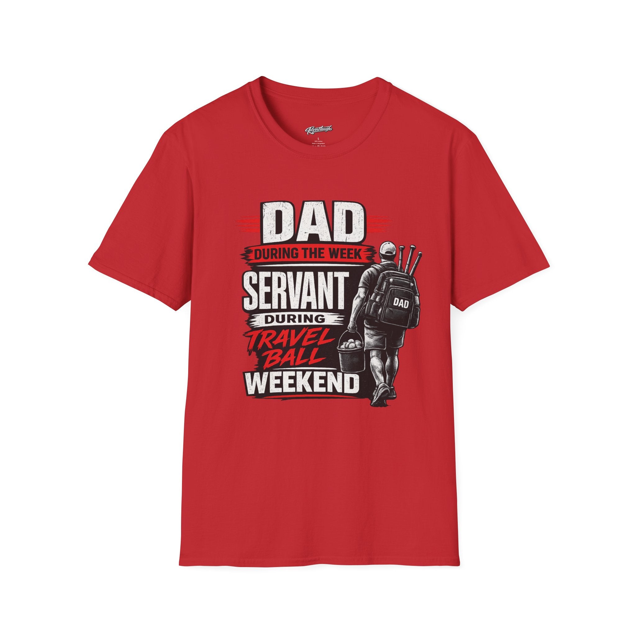 Dad Servant During the Week, Travel Ball Weekend T-Shirt