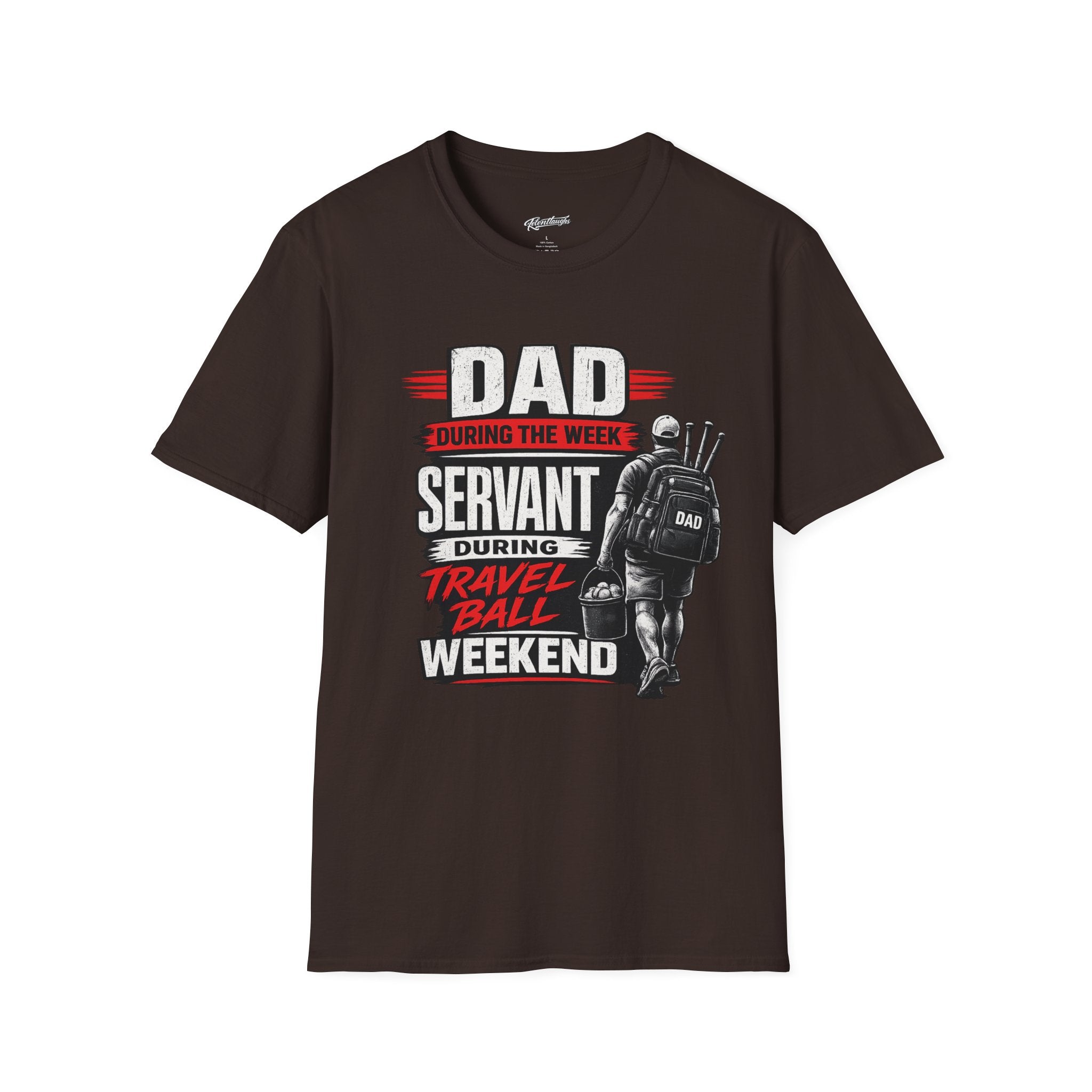 Dad Servant During the Week, Travel Ball Weekend T-Shirt