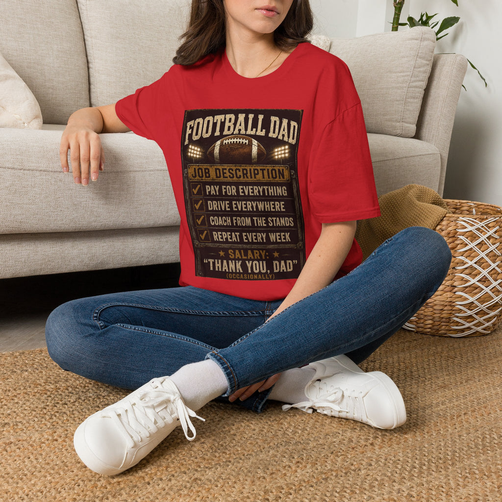 Football Dad T‑Shirt — "Job Description: Pay For Everything" Dad Gift